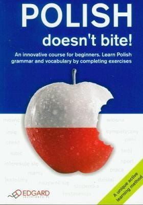 Polish doesn't bite!  EDGARD