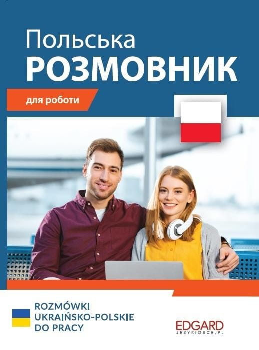 Rozmówki ukraińsko-polskie do pracy