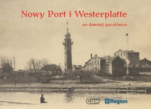 Nowy_Port_i_Westerplatte_na_dawnej_pocztowce.jpg