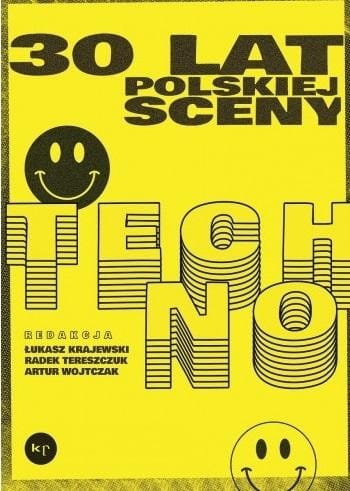30 lat polskiej sceny techno wyd.2