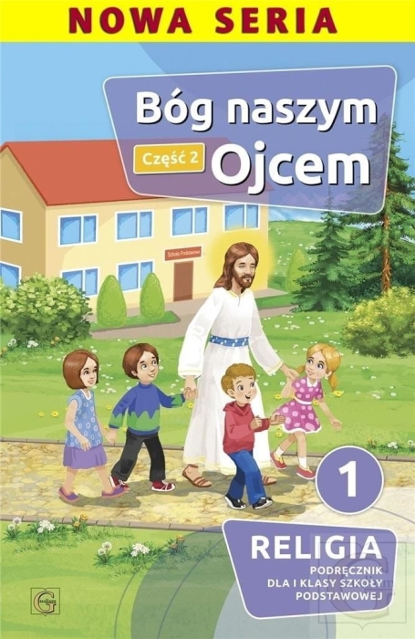 Katechizm SP 1 Bóg jest naszym Ojcem cz.2 GAUDIUM