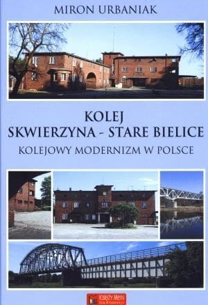 Kolej Skwierzyna - Stare Babice