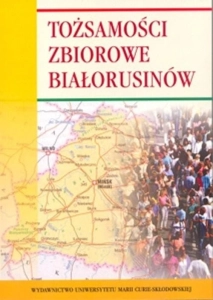 Tożsamości zbiorowe Białorusinów