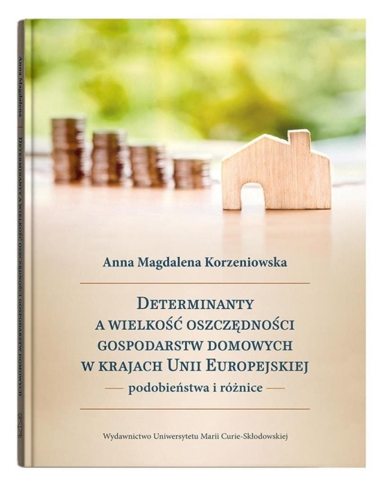 Determinanty a wielkość oszczędności gospodarstw..
