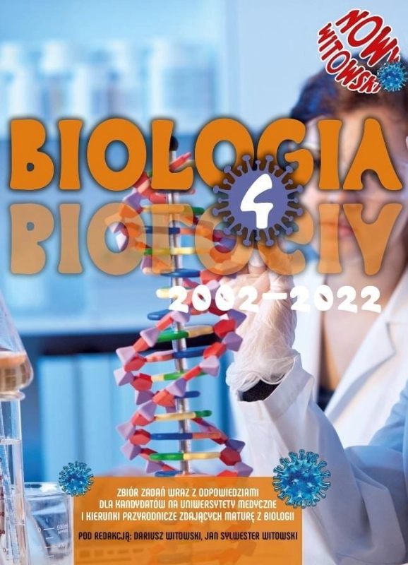 Biologia T.4 Matura 2002-2022 zb. zadań wraz z odp