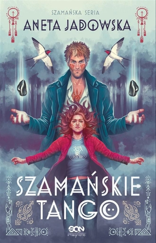 Trylogia szamańska T.2 Szamańske tango