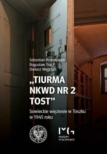 Tiurma NKWD nr 2 Tost. Sowieckie więzienie w...