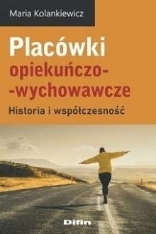 Placówki opiekuńczo-wychowawcze