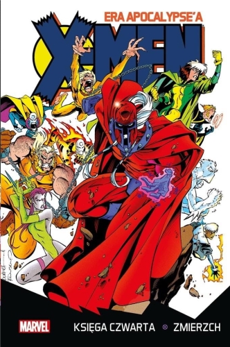 X-Men Era Apocalypse'a księga czwarta: Zmierzch