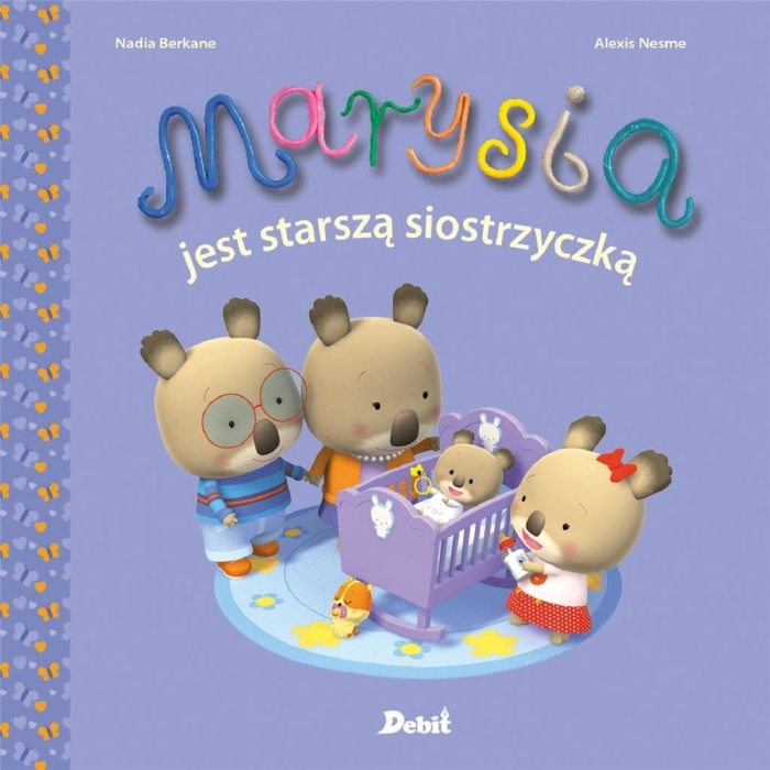 Marysia. Marysia jest starszą siostrzyczką