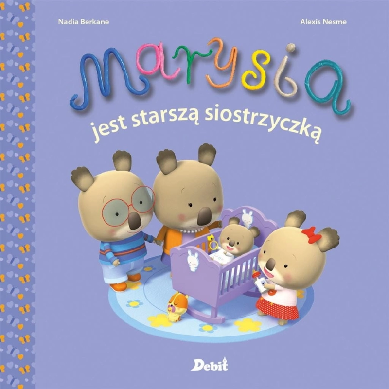 Marysia. Marysia jest starszą siostrzyczką