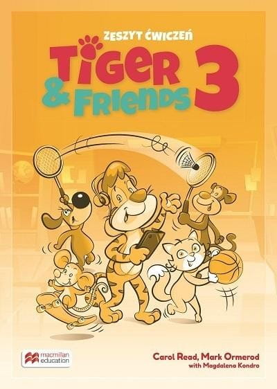 Tiger &amp; Friends 3 WB + kod Student's App MACMILLAN