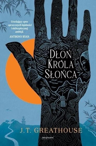 Cykl Kroniki Olchy T.1 Dłoń Króla Słońca
