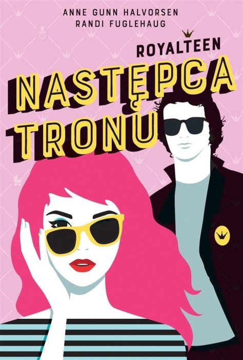 Royalteen T.1 Następca tronu