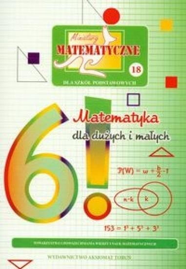 Miniatury matematyczne 18 Matematyka dla dużych..