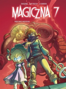 Magiczna 7 T.2 Przeciwko wszystkim