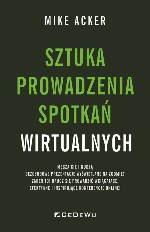 Sztuka prowadzenia spotkań wirtualnych