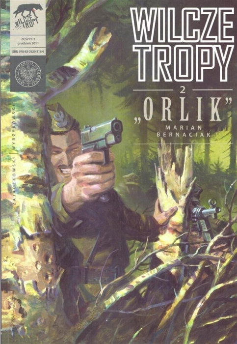 Wilcze tropy 2. Orlik. Marian Bernaciak