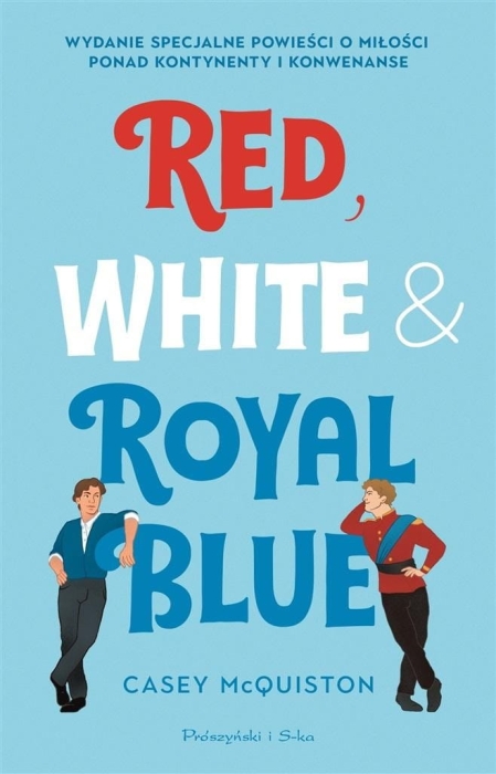 Red, White &amp; Royal Blue