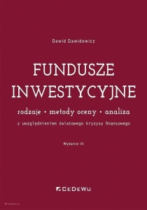 Fundusze inwestycyjne. Rodzaje, metody oceny.. w.3