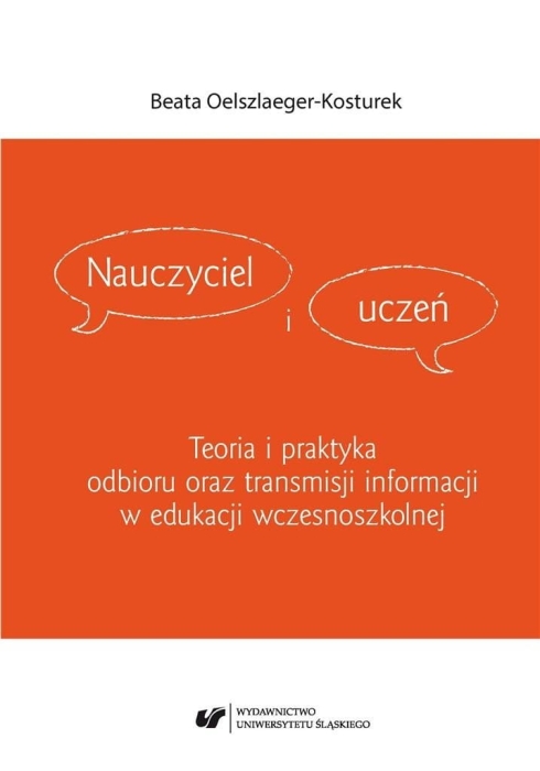 Nauczyciel i uczeń. Teoria i praktyka odbioru...