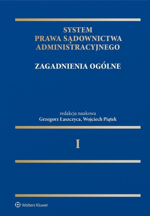 System Prawa Sądownictwa Administracyjnego T.1
