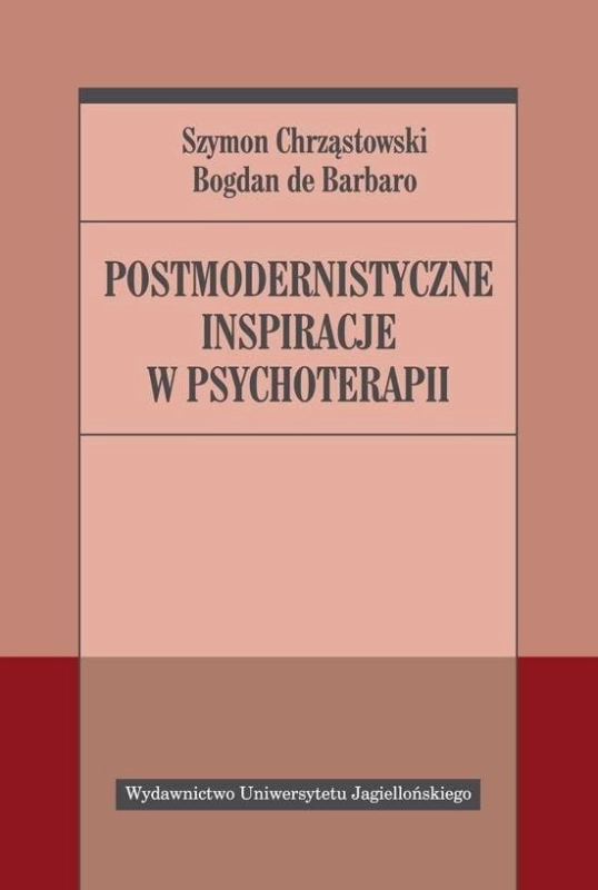 Postmodernistyczne inspiracje w psychoterapii