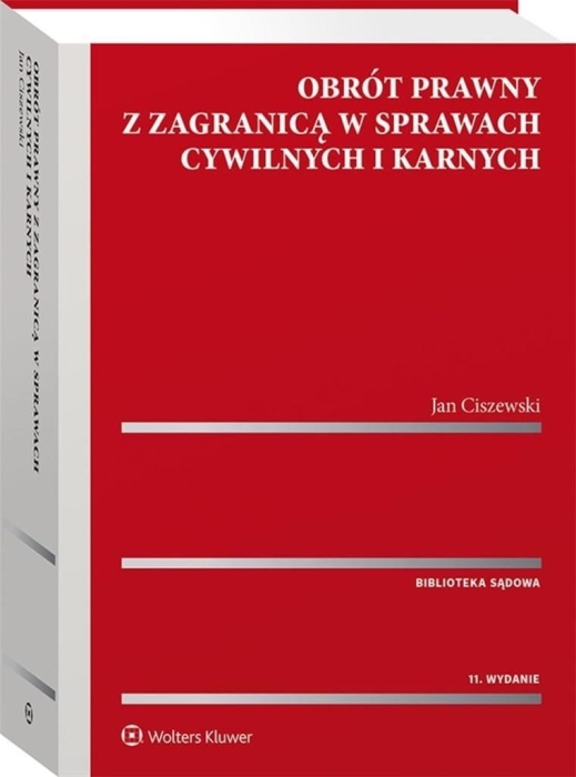 Obrót prawny z zagranicą w sprawach cywilnych...